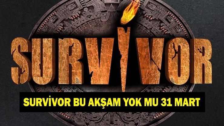 SURVİVOR BU AKŞAM YOK MU, NEDEN YOK? Survivor yeni bölümü ne zaman? 31 Mart TV8 yayın akışı SURVİVOR BU AKŞAM YOK MU, NEDEN YOK? Survivor yeni bölümü ne zaman? 31 Mart TV8 yayın akışı