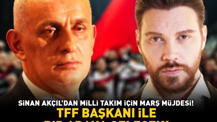 Sinan Akçıldan Milli Takım İçin Marş Müjdesi TFF Başkanı İbrahim Hacıosmanoğlu İle Bir Araya Gelecek