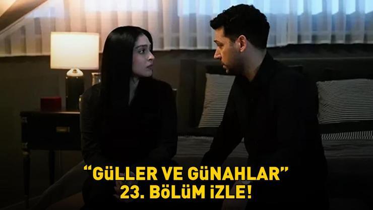 GÜLLER VE GÜNAHLAR 23. BÖLÜM İZLE FULL HD KANAL D | Murat Yıldırım ve Cemre Baysel'li Güller ve Günahlar 23. bölüm izleme ekranı