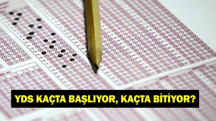 YDS NE ZAMAN, SAAT KAÇTA BAŞLIYOR? YDS Kaç Dakika, Kaçta Bitecek? Sınavda Kaç Soru Var? YDS NE ZAMAN, SAAT KAÇTA BAŞLIYOR? YDS Kaç Dakika, Kaçta Bitecek? Sınavda Kaç Soru Var?