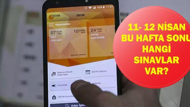 BU HAFTA SONU SINAV VAR MI YÖS Ne Zaman 11- 12 Nisanda Hangi Sınavlar Var