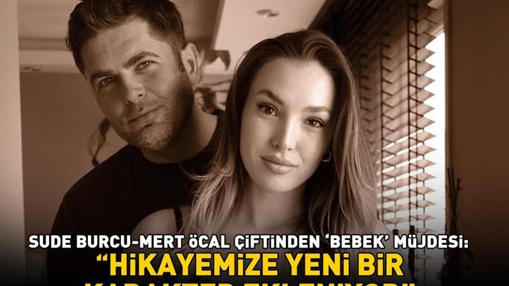 Aşkları Survivorda başlamıştı Sude Burcu - Mert Öcal çiftinden bebek müjdesi: Hikayemize yeni bir karakter ekleniyor