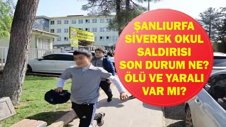 Şanlıurfa Okul Saldırısında Ölü ve Yaralı Var Mı? Şanlıurfa Valisi'nden Okul Saldırısı Açıklaması! Şanlıurfa Okul Saldırısında Ölü ve Yaralı Var Mı? Şanlıurfa Valisi'nden Okul Saldırısı Açıklaması!