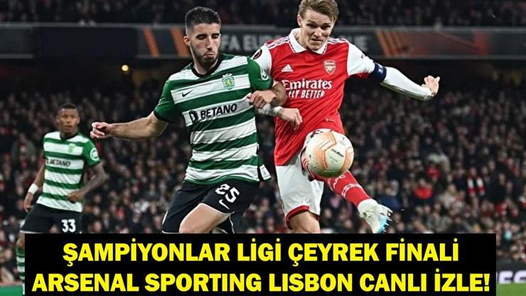 ARSENAL SPORTING LISBON MAÇI CANLI İZLE: Şampiyonlar Ligi Arsenal Sporting Lisbon Maçı Şifresiz Canlı İzle