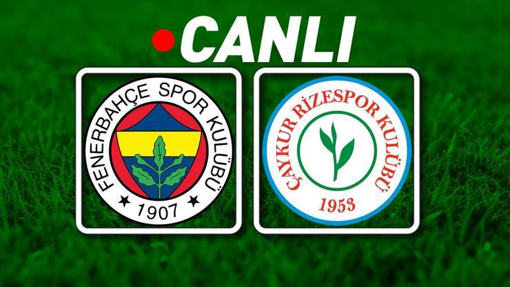Fenerbahçe - Çaykur Rizespor Maçı Bein Sports 1 Canlı İzle | Kanarya, 3 puan peşinde