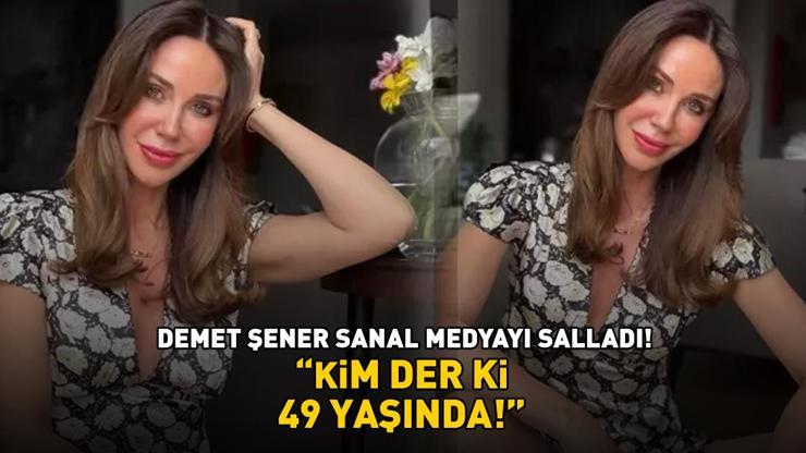  'Kim der ki 49 yaşında!'