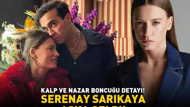 Serenay Sarıkaya aşka geldi Mert Demirin pozuna kayıtsız kalamadı Kalp ve nazar boncuğu detayı
