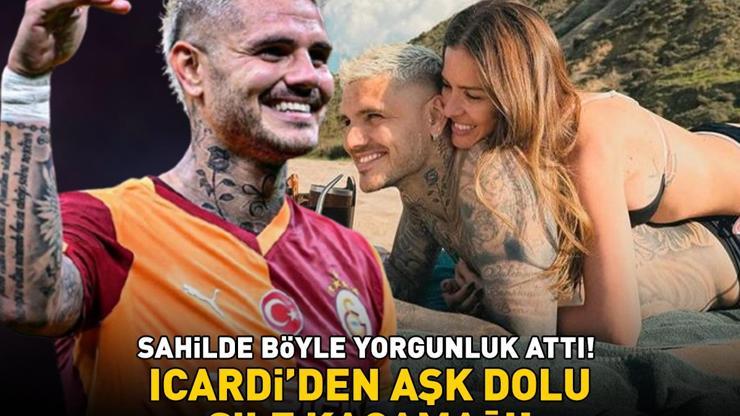 Galatasarayın yıldızı Mauro Icardiden aşk dolu Şile kaçamağı Sevgilisi China Suarez ile sahilde böyle yorgunluk attı