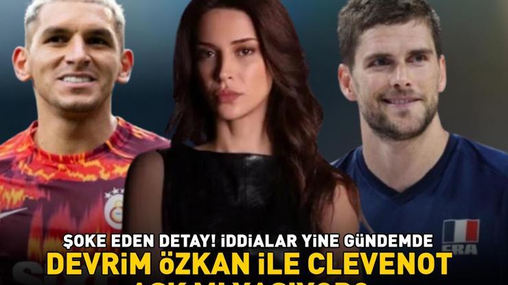 Devrim Özkan ve Trevor Clevenot aşk mı yaşıyor Şoke eden detay İddialar tekrar gündeme geldi