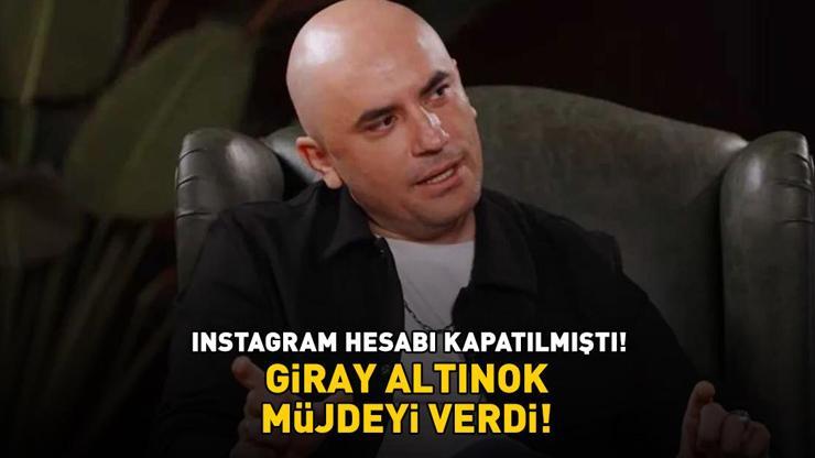 Instagram hesabı kapatılmıştı! The Traitors Türkiye'nin sunucusu Giray Altınok müjdeyi verdi!