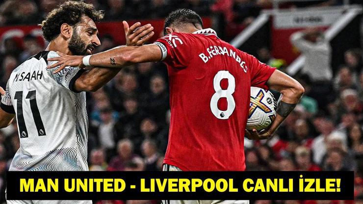 MANCHESTER UNITED LIVERPOOL MAÇI CANLI İZLE: Premier Lig Manchester United Liverpool Maçı Saat Kaçta Hangi Kanalda? İşte Maç Kadrosu ve Canlı Maç Yayını Ekranı...