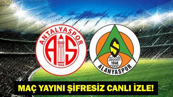  Süper Lig 32. Hafta Antalyaspor Alanyaspor Maçı Saat Kaçta, Hangi Kanalda?