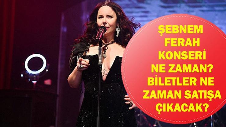  Şebnem Ferah Konseri Ne Zaman, Nerede? Şebnem Ferah Konser Bileti Ne Zaman Satışa Çıkacak, Nereden Alınır?