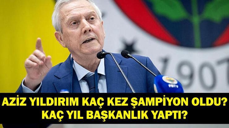 AZİZ YILDIRIM KAÇ KERE ŞAMPİYON OLDU? Aziz Yıldırım Kaç Yıl Başkanlık Yaptı? Fenerbahçe Başkanlığına Adaylığını Açıkladı!