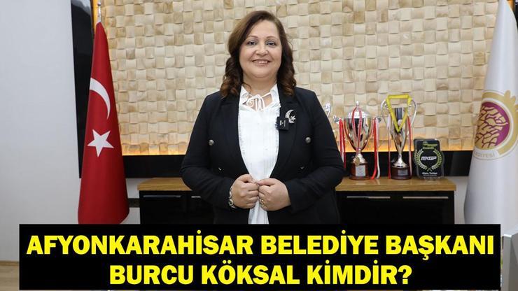 Afyonkarahisar Belediye Başkanı Burcu Köksal Kimdir? Afyonkarahisar Belediyesi Hangi Partide? İşte Burcu Köksal'ın Siyasi Hayatı...