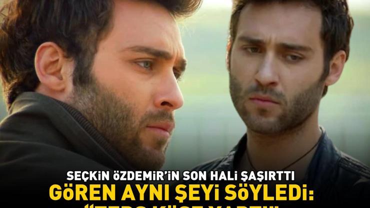 İmaj değiştirdi Seçkin Özdemirin son hali şaşırttı Gören aynı şeyi söyledi: Ters köşe yaptı