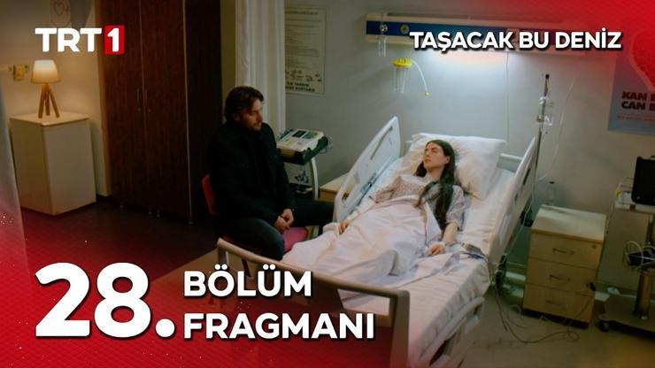 TAŞACAK BU DENİZ 28. BÖLÜM FRAGMANI İZLE | Taşacak Bu Deniz Yeni Bölüm Fragmanı Yayınlandı mı? Adil Eleni'nin Kızı Olduğunu Öğrendi mi?