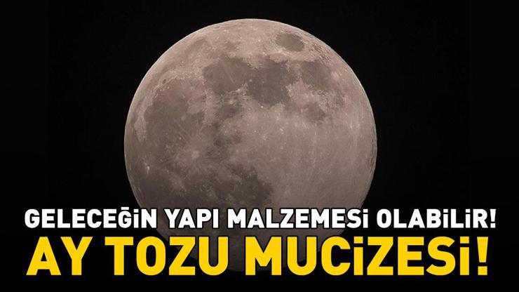 Ay Tozu Mucizesi Geleceğin Yapı Malzemesi Olabilir Fikir Bakın Nasıl Ortaya Çıktı...