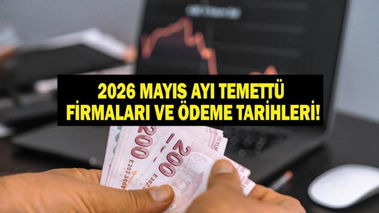 mayis-ayi-temettu-takvimi-2026-mayis-ayi-temettu-verecek-firmalar-hangileri-temettu-odeme-takvimleri-ne