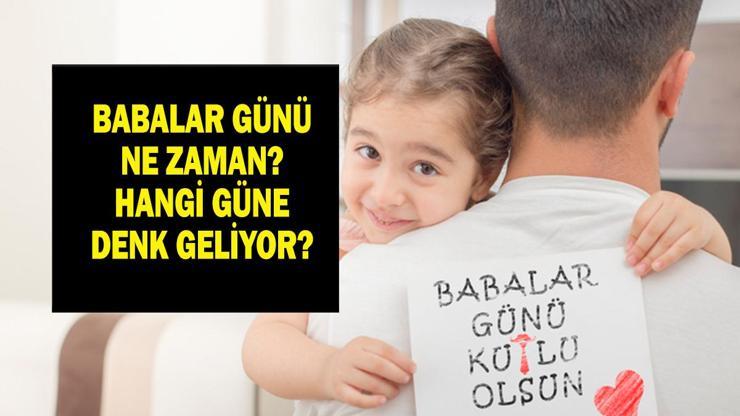 BABALAR GÜNÜ NE ZAMAN 2026: Babalar Günü Hangi Güne Denk Geliyor Nasıl Ortaya Çıktı İşte Anlam ve Önemi