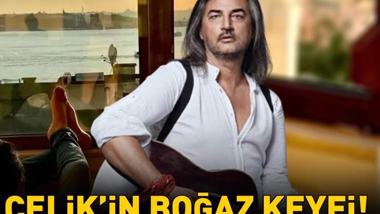 Çelikin Boğaz keyfi: Hayatta beni en dinlendiren şey, evimin İstanbul manzarası