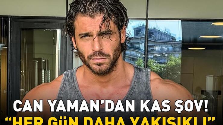Can Yaman kaslarını sergiledi Yorumlar peş peşe geldi: Her gün daha yakışıklı