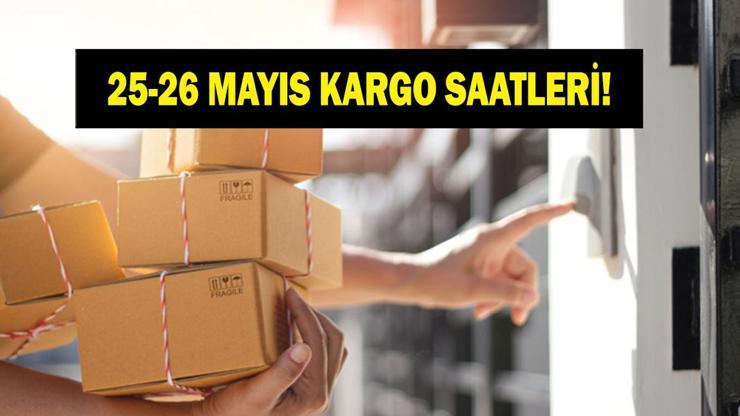 25 MAYIS BUGÜN KARGOLAR AÇIK MI 26 Mayıs Salı Kurban Bayramı Arefe Günü Kargolar Açık Mı, Kaça Kadar Açık Trendyol Express, Hepsiburada Express, Yurtiçi, Aras, Sürat, DHL, UPS...