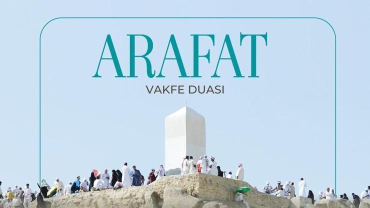 VAKFE DUASI SAAT KAÇTA 2026, HANGİ KANALDA Arafat Duası Canlı Yayın İzleme Ekranı