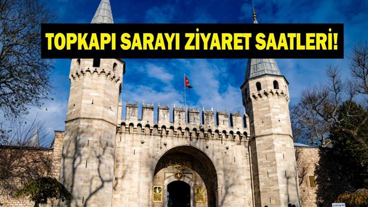 BAYRAMDA TOPKAPI SARAYI AÇIK MI Topkapı Sarayı Kurban Bayramında Açık Mı, Kapalı Mı Topkapı Sarayı Kaçta Açılıyor, Kapanıyor