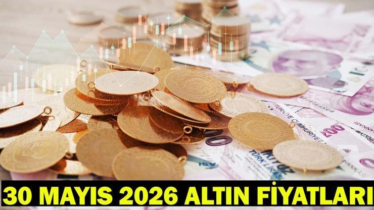 30 MAYIS 2026 ALTIN FİYATLARI | Gram, çeyrek, yarım, cumhuriyet altın ne kadar oldu? Altın fiyatlarında son dakika hareketliliği! 30 MAYIS 2026 ALTIN FİYATLARI | Gram, çeyrek, yarım, cumhuriyet altın ne kadar oldu? Altın fiyatlarında son dakika hareketliliği!