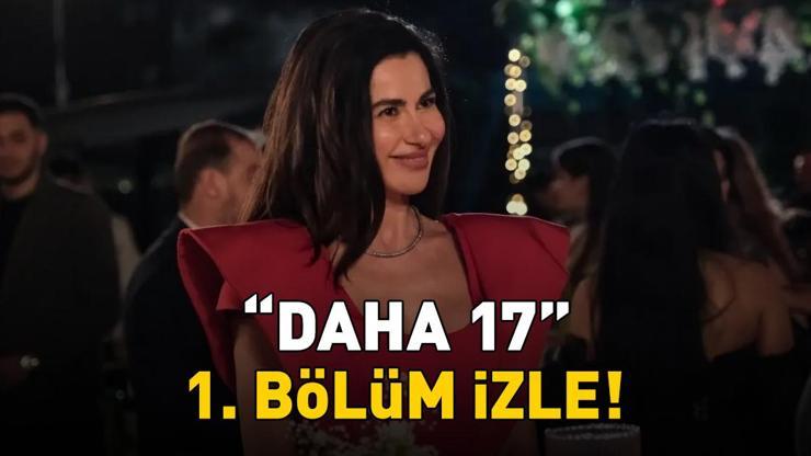 DAHA 17 1. BÖLÜM İZLE FULL HD | Kanal D'nin yeni dizisi Daha 17 1. bölüm izleme ekranı DAHA 17 1. BÖLÜM İZLE FULL HD | Kanal D'nin yeni dizisi Daha 17 1. bölüm izleme ekranı