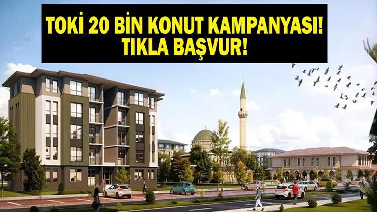 TOKİ 20 BİN KONUT SATIŞI YAPILACAK İLLER: TOKİ 20 Bin Konut Satışı Başvuruları Ne Zaman Başlayacak Kimler Başvurabilir Ödeme Planı Nasıl Murat Kurum Duyurdu