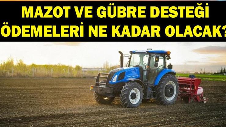 MAZOT VE GÜBRE DESTEĞİ NE KADAR Mazot ve gübre desteği artacak mı, ne kadar olacak Bakan Yumaklıdan açıklama