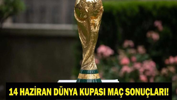 14 HAZİRAN DÜNYA KUPASI MAÇ SONUÇLARI: Maçlar Kaç Kaç Bitti Türkiye Avustralya Maçı Kaç Kaç Bitti 2026 FIFA Dünya Kupası’nda Sürpriz Sonuçlar