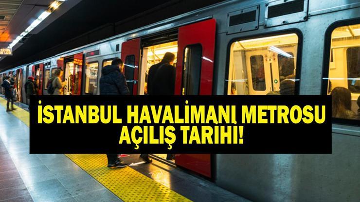 M11 METRO KAPALI MI İstanbul Havalimanı Metrosu Ne Zaman Açılacak Havalimanına Gidecekler Dikkat