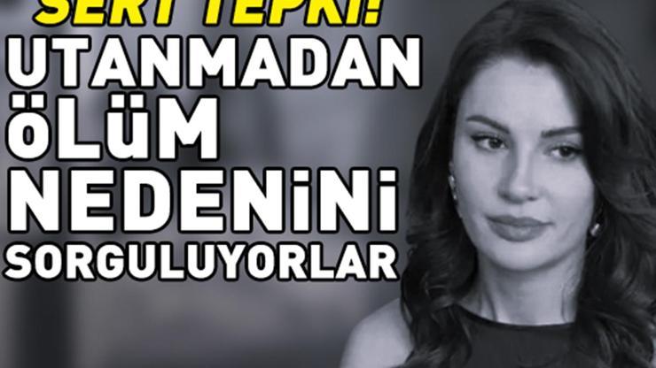 Deniz Uğurdan Ece İrtem tepkisi: Utanmadan kızın ölüm nedenini sorguluyorlar