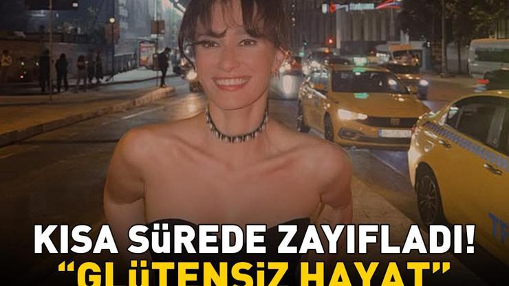 Hande Doğandemir zayıfladı Verdiği kiloların nedeni belli oldu: Glütensiz bir hayat