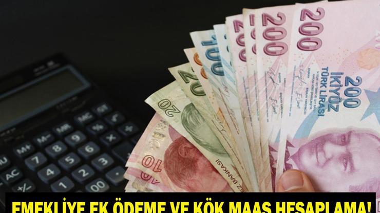 EMEKLİYE EK ÖDEME VE KÖK MAAŞ ARTIŞI NE KADAR OLACAK Emekli Maaşı Temmuz 2026 Zam Hesabı Nasıl Yapılır 6 Aylık Enflasyon ve Ek Ödeme Güncellemesi