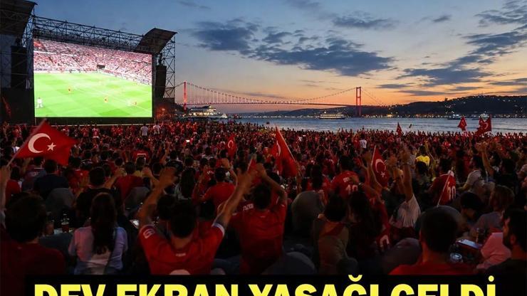 İÇİŞLERİ BAKANLIĞI MAÇ KARARI: Dev Ekranlarda Milli Maç Yayını Yasak mı, İptal mi Edildi
