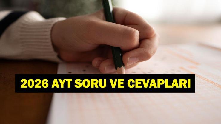  YKS AYT Soru ve Cevapları Yayımlandı mı, Ne Zaman Açıklanacak? ÖSYM AYT Soru Kitapçığı ve Cevap Anahtarı