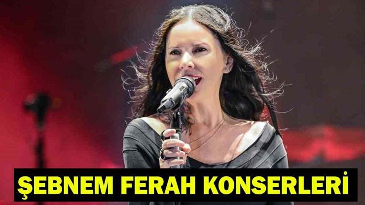  şebnem ferah konseri biletleri ne kadar, kaç TL?