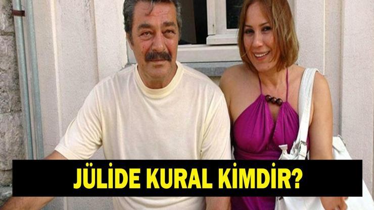 JÜLİDE KURAL KİMDİR Kadir İnanır ve Jülide Kural Evli Mi Jülide Kural Kaç Yaşında, Nereli
