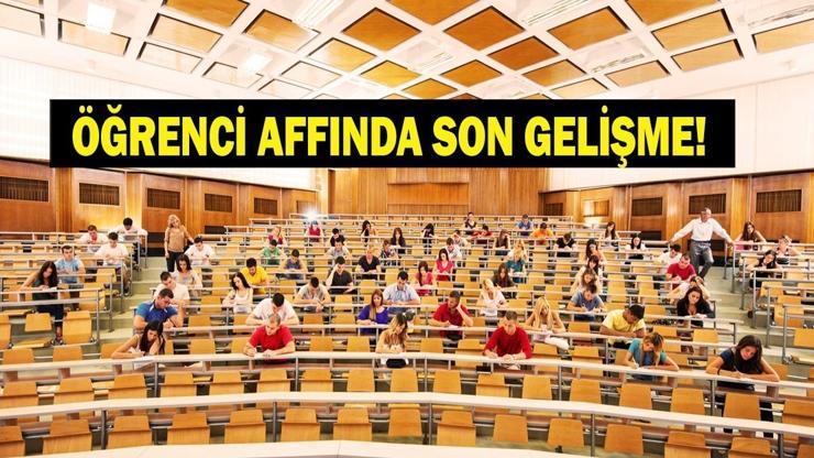 ÖĞRENCİ AFFI SON DAKİKA 2 TEMMUZ 2026: Öğrenci Affı Ne Zaman Meclise Geliyor, Bugün Mü Üniversiteye Dönüş Affı Çıktı Mı, Ne Zaman Çıkacak