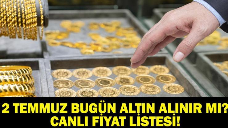 BUGÜN ALTIN ALINIR MI 2 TEMMUZ 2026? Gram, Çeyrek, Yarım Altın Kaç TL? Bugün Gram Altın Ne Kadar Oldu? 2 Temmuz 2026 Kapalıçarşı Altın Fiyatları Güncel Liste