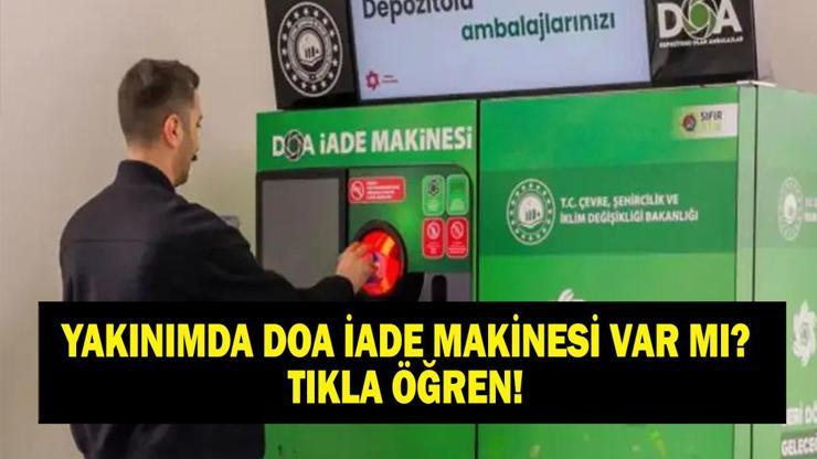DOA GERİ DÖNÜŞÜM NEDİR, NASIL ÇALIŞIR DOA İade Makinesi Nerelerde Var Depozito İade Sistemi Nasıl Çalışıyor 81 İlde Kullanıma Açıldı