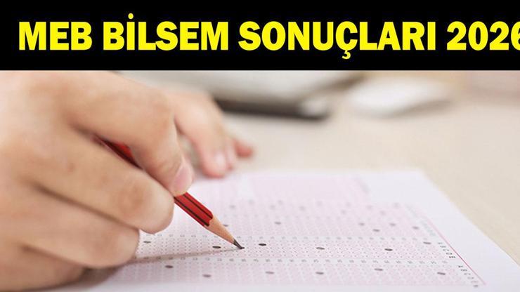 MEB BİLSEM SONUÇLARI 2026: MEB BİLSEM bireysel değerlendirme sonuçları ne zaman açıklanacak BİLSEM 2026 kesin kayıt tarihleri