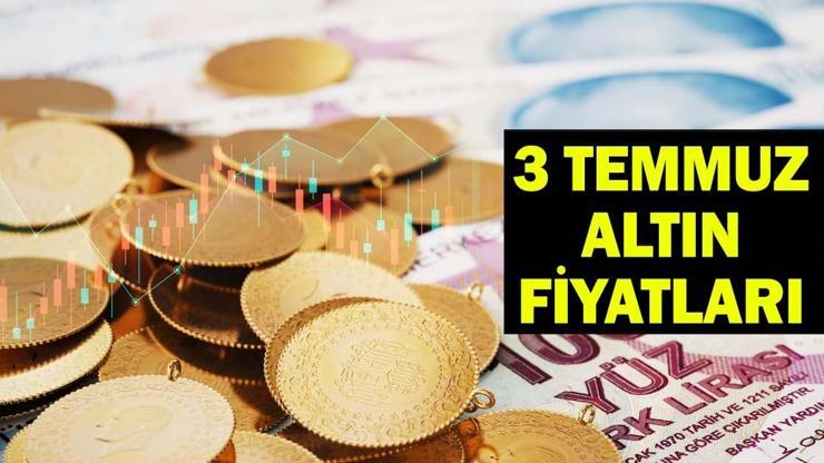 3 TEMMUZ ALTIN FİYATLARI: Altın Yükselişe Geçti! Gram, Çeyrek, Yarım, Cumhuriyet Altını Ne Kadar? Kapalı Çarşı Canlı Altın Tablosu 3 TEMMUZ ALTIN FİYATLARI: Altın Yükselişe Geçti! Gram, Çeyrek, Yarım, Cumhuriyet Altını Ne Kadar? Kapalı Çarşı Canlı Altın Tablosu