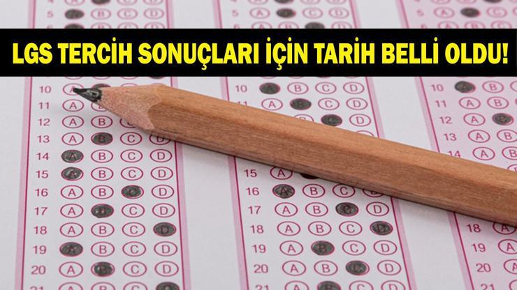 LGS TERCİH SONUÇLARI NE ZAMAN AÇIKLANACAK Öğrenciler ve Veliler Geri Sayıma Geçti: LGS Yerleştirme Sonuçları Hangi Tarihte Açıklanacak Gözler MEB LGS Takviminde