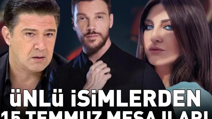 ÜNLÜLERDEN 15 TEMMUZ MESAJLARI Tüm şehitlerimizi saygı, rahmet ve minnetle anıyoruz