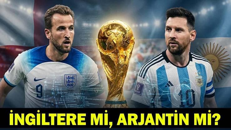 ARJANTİN Mİ, İNGİLTERE Mİ? İngiltere - Arjantin Maç Sonucu Tahmini: Dünya Kupası Maçında 2.Finalist Hangi Takım Olacak?